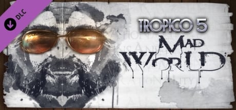 Tropico 5: Mad World